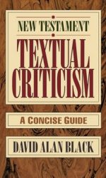 NEW TESTAMENT TEXTUAL CRITICISM