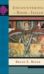 ENCOUNTERING THE BOOK OF ISAIAH