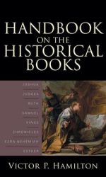HANDBOOK ON THE HISTORICAL BOOKS