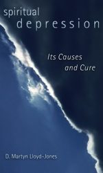 SPIRITUAL DEPRESSION: CAUSES AND CURE