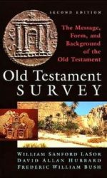 OLD TESTAMENT SURVEY 2ND EDITION