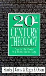 20TH CENTURY THEOLOGY