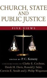 CHURCH, STATE & PUBLIC JUSTICE - 5 VIEWS