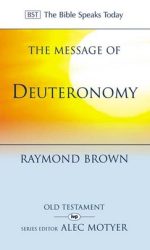 MESSAGE OF DEUTERONOMY - BST