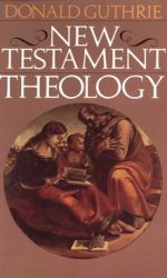 NEW TESTAMENT THEOLOGY