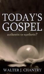 TODAY'S GOSPEL- AUTHENTIC/SYNTHETIC?