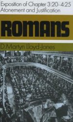 ROMANS 3:20-4:25. ATONEMENT AND JUST