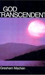 GOD TRANSCENDENT