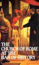 CHURCH OF ROME AT BAR OF HISTORY