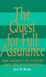 QUEST FOR FULL ASSURANCE