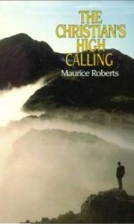 CHRISTIAN'S HIGH CALLING