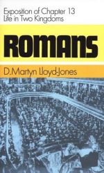 ROMANS 13. LIFE IN 2 KINGDOMS