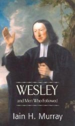WESLEY AND MEN WHO FOLLOWED