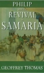 PHILIP AND THE REVIVAL IN SAMARIA