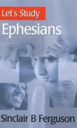 LET'S STUDY EPHESIANS