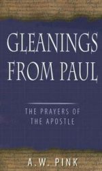 GLEANINGS FROM PAUL