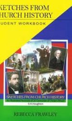 WORKBOOK: SKETCHES FROM CH HISTORY