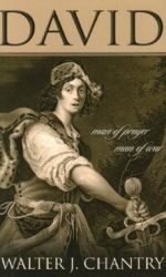 DAVID: MAN OF PRAYER MAN OF WAR