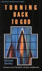 HOSEA/OBADIAH: TURNING BACK TO GOD - WCS