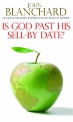 IS GOD PAST HIS SELL-BY DATE?