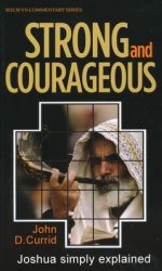 JOSHUA: STRONG AND COURAGEOUS - WCS
