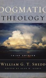 DOGMATIC THEOLOGY (3RD EDITION)