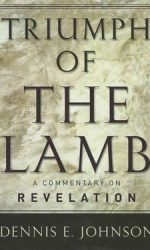 TRIUMPH OF THE LAMB -REVELATION