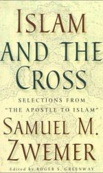 ISLAM AND THE CROSS