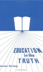 EDUCATION IN THE TRUTH