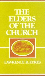 ELDERS OF THE CHURCH