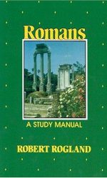 ROMANS - A STUDY MANUAL O/P BBX