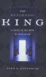 RETURNING KING, THE - REVELATION
