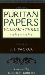 PURITAN PAPERS VOL.3 1963-64