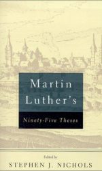 MARTIN LUTHER'S 95 THESES