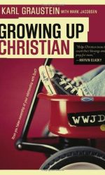GROWING UP CHRISTIAN