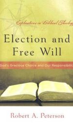 ELECTION & FREE WILL