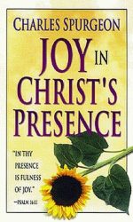 JOY IN CHRISTS PRESENCE