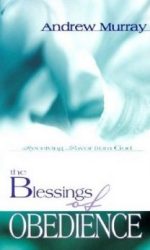 BLESSINGS OF OBEDIENCE