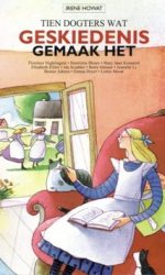 TIEN DOGTERS WAT GESKIEDENIS GEMAAK HET