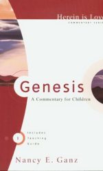 GENESIS A COMMENTARY FOR CHILDREN - HIL