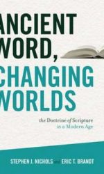 ANCIENT WORD, CHANGING WORLDS
