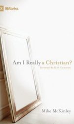 AM I REALLY A CHRISTIAN?