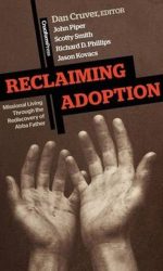 RECLAIMING ADOPTION