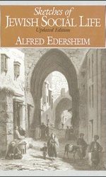 SKETCHES OF JEWISH SOCIAL LIFE
