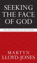 SEEKING THE FACE OF GOD