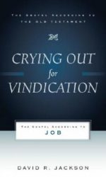 CRYING OUT FOR VINDICATION - JOB - GAOT