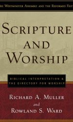 SCRIPTURE AND WORSHIP