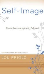 SELF-IMAGE - OVERCOME INFERIORITY - RBL