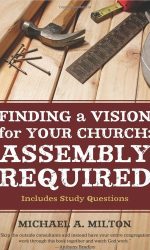 FINDING A VISION FOR YOUR CHURCH