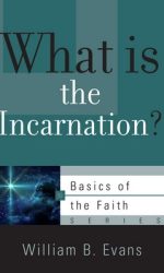 WHAT IS THE INCARNATION? - BOTF